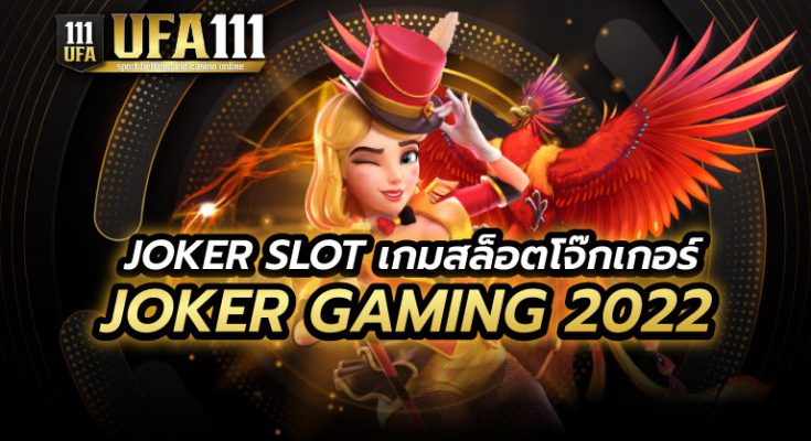 JOKER GAMING 2022