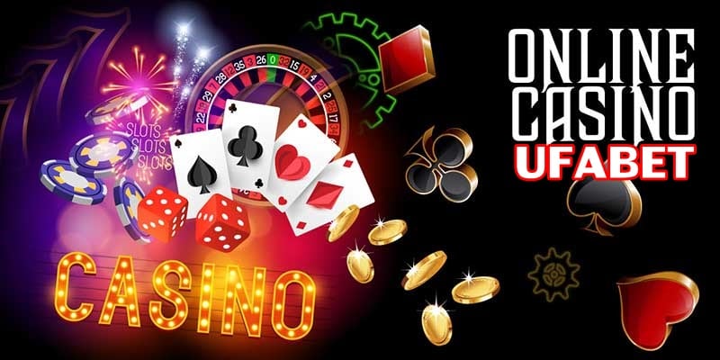 ufabet casino แหล่งรวมเกมคาสิโนออนไลน์ที่ดีที่สุด
